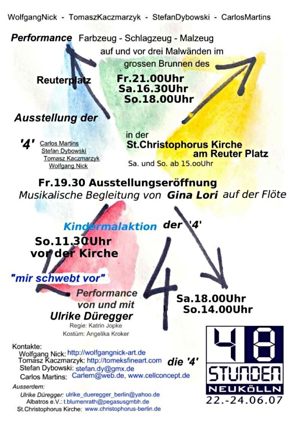 ... Poster zur Performance und Kunstaktion im Rahmen der 48 Stunden von Neuklln ...

-weitere Informationen-